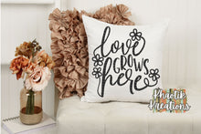 Load image into Gallery viewer, Love Grows Here Svg Design
