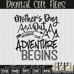 Mother's Day Out Svg Design