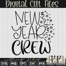 Load image into Gallery viewer, New Year Crew Svg Design

