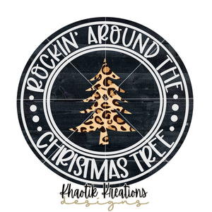Rockin' around the Christmas Tree Svg Design