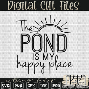 The Pond is my Happy Place Svg Design