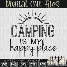 Load image into Gallery viewer, Camping is my Happy Place Svg Design

