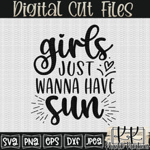 Load image into Gallery viewer, Girls Just Wanna Have Sun Svg Design
