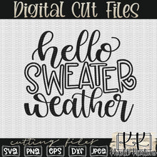 Load image into Gallery viewer, Hello Sweater Weather Svg Designs
