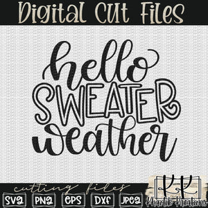 Hello Sweater Weather Svg Designs