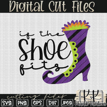Load image into Gallery viewer, If the Shoe Fits Svg Design
