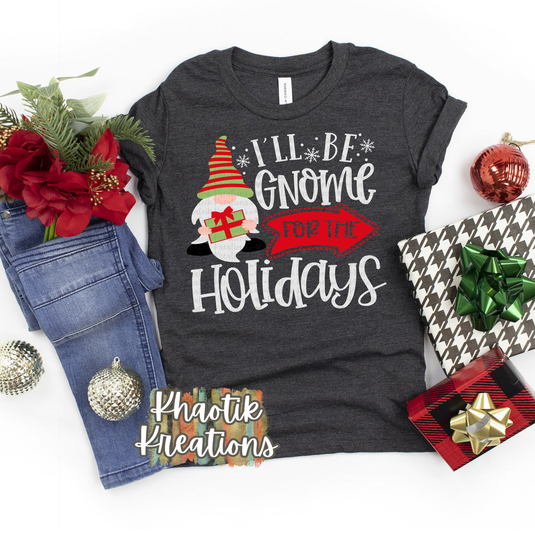 I'll be Gnome for the Holidays Svg Design