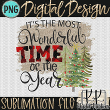 Load image into Gallery viewer, It&#39;s the Most Wonderful Time of the Year Png Design
