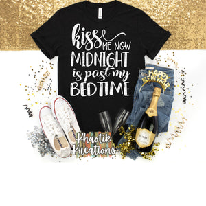 Kiss Me Now Midnight Is Past My Bedtime Svg Design