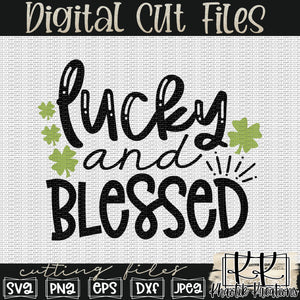 Lucky And Blessed Svg Design