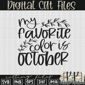 My Favorite Color is October Svg Design