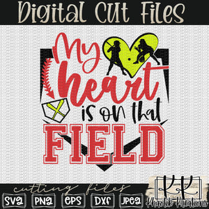 My Heart is on that Field Softball Svg Design
