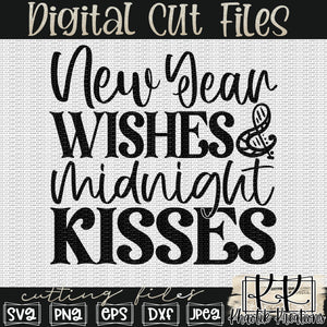 New Year Wishes and Midnight Kisses Svg Design