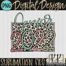 Load image into Gallery viewer, Senior 2022 Png Design
