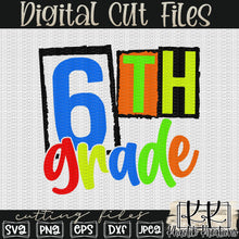 Load image into Gallery viewer, Sixth Grade Svg Design

