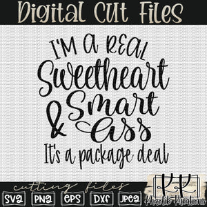 I'm a Real Sweetheart and Smart Ass Svg Design